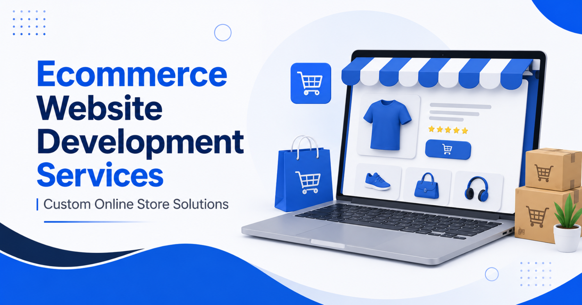 Ecommerce Website Development Services That Help Your Business Grow